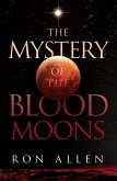Mystery of the Blood Moons (eBook, ePUB)
