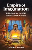 Empire of Imagination (eBook, ePUB)