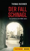 Der Fall Schinagl (eBook, ePUB)