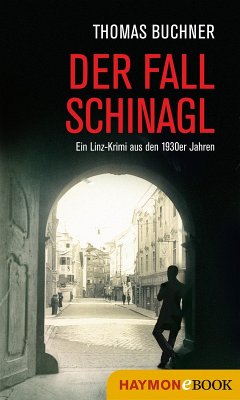Cover Der Fall Schinagl (eBook, ePUB)