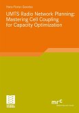 UMTS Radio Network Planning: Mastering Cell Coupling for Capacity Optimization (eBook, PDF)
