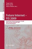 Future Internet - FIS 2009 (eBook, PDF)