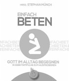 Einfach beten Einfach beten