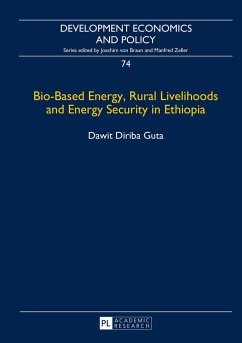 Bio-Based Energy, Rural Livelihoods and Energy Security in Ethiopia - Guta, Dawit