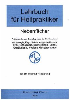 Nebenfächer / Lehrbuch für Heilpraktiker Bd.2 - Hildebrand, Hartmut