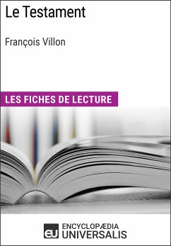 Le Testament de François Villon (eBook, ePUB) - Encyclopaedia Universalis