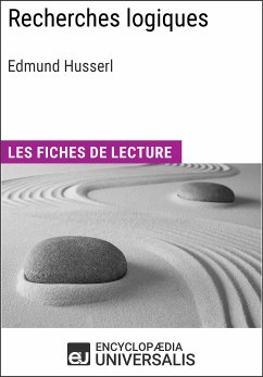 Recherches logiques d'Edmund Husserl (eBook, ePUB) - Encyclopaedia Universalis