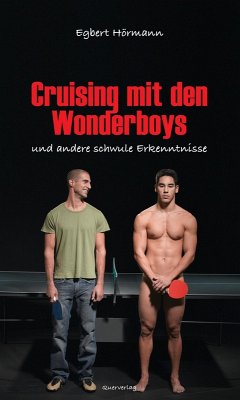 Cruising mit den Wonderboys (eBook, ePUB) - Hörmann, Egbert