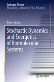 Stochastic Dynamics and Energetics of Biomolecular Systems (eBook, PDF)