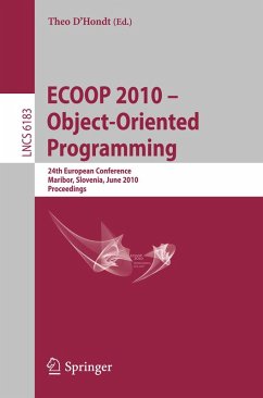ECOOP 2010 -- Object-Oriented Programming (eBook, PDF)