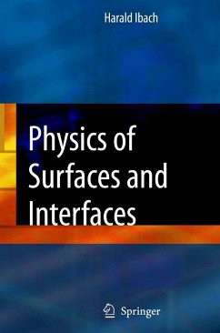 Physics of Surfaces and Interfaces (eBook, PDF) - Ibach, Harald