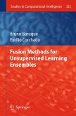 Fusion Methods for Unsupervised Learning Ensembles (eBook, PDF)