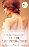 Peperl Mutzenbacher (eBook, ePUB)