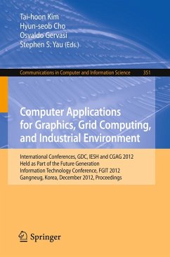 Computer Applications for Graphics, Grid Computing, and Industrial Environment (eBook, PDF)