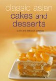 Classic Asian Cakes and Desserts (eBook, ePUB)