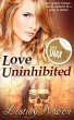 Love Uninhibited (eBook, ePUB) - Bild 1