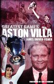 Aston Villa Greatest Games (eBook, ePUB)