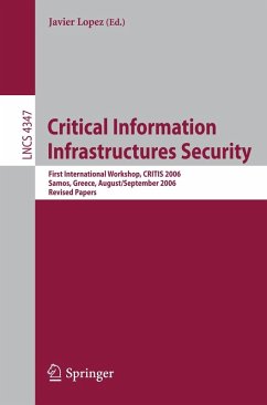 Critical Information Infrastructures Security (eBook, PDF) - Lopez, Javier