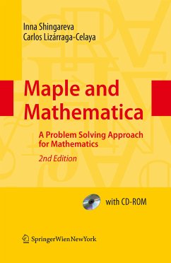 Maple and Mathematica (eBook, PDF) - Shingareva, Inna K.; Lizárraga-Celaya, Carlos