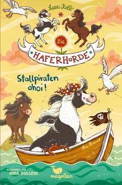 Stallpiraten ahoi! / Die Haferhorde Bd.5 - Kolb, Suza