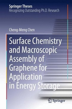 Surface Chemistry and Macroscopic Assembly of Graphene for Application in Energy Storage (eBook, PDF) - Chen, Cheng-Meng