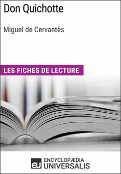 Don Quichotte de Miguel de Cervantès (eBook, ePUB) - Encyclopaedia Universalis