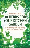 30 Herbs for Your Kitchen Garden (eBook, ePUB)