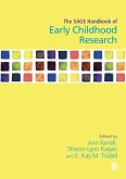 The SAGE Handbook of Early Childhood Research (eBook, PDF) The SAGE Handbook of Early Childhood Research (eBook, PDF)