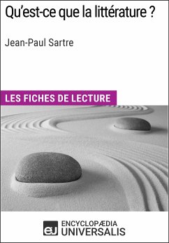 Qu'est-ce que la littérature ? de Jean-Paul Sartre (eBook, ePUB) - Encyclopaedia Universalis