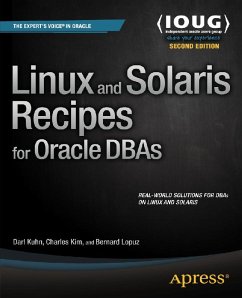 Linux and Solaris Recipes for Oracle DBAs (eBook, PDF) - Kuhn, Darl; Lopuz, Bernard; Kim, Charles