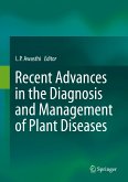 Recent Advances in the Diagnosis and Management of Plant Diseases (eBook, PDF)