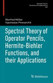 Spectral Theory of Operator Pencils, Hermite-Biehler Functions, and their Applications (eBook, PDF)