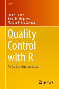 Quality Control with R (eBook, PDF) - Cano, Emilio L.; Martinez Moguerza, Javier; Prieto, Mariano