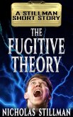 The Fugitive Theory (eBook, ePUB)