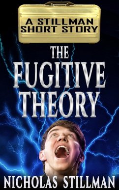 The Fugitive Theory (eBook, ePUB) - Stillman, Nicholas