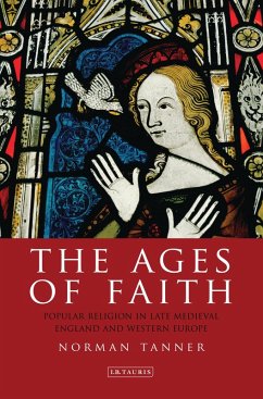 The Ages of Faith (eBook, ePUB) - Tanner, Norman