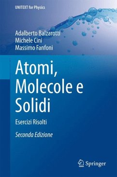 Atomi, Molecole e Solidi (eBook, PDF) - Balzarotti, Adalberto; Cini, Michele; Fanfoni, Massimo