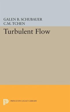 Turbulent Flow (eBook, PDF) - Schubauer, Galen Brandt; Tchen, Chan Mou