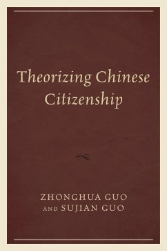 Theorizing Chinese Citizenship (eBook, ePUB)
