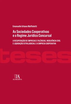 Cover As Sociedades Cooperativas e o Regime Jurídico Concursal (eBook, ePUB)