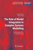 The Role of Model Integration in Complex Systems Modelling (eBook, PDF)