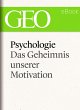 Psychologie: Das Geheimnis unserer... - Bild 1