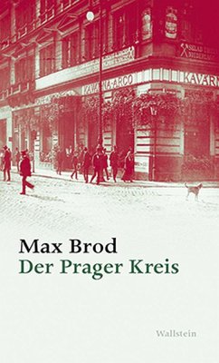 Der Prager Kreis - Brod, Max