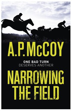 Narrowing the Field (eBook, ePUB) - McCoy, A. P.
