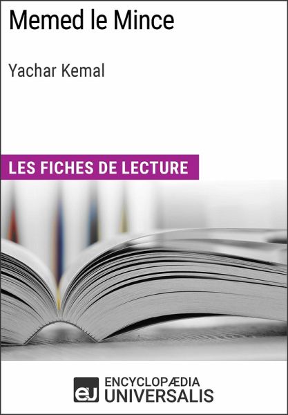 Memed le Mince de Yachar Kemal (eBook, ePUB) Memed le Mince de Yachar Kemal (eBook, ePUB)