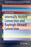 Internally Heated Convection and Rayleigh-Bénard Convection (eBook, PDF)