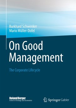 On Good Management (eBook, PDF) - Schwenker, Burkhard; Müller-Dofel, Mario
