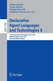 Declarative Agent Languages and Technologies X (eBook, PDF)