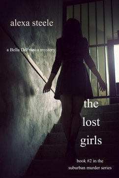 Cover The Lost Girls (Book #2 in The Suburban Murder Series) (eBook, ePUB)