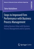 Steps to Improved Firm Performance with Business Process Management (eBook, PDF)